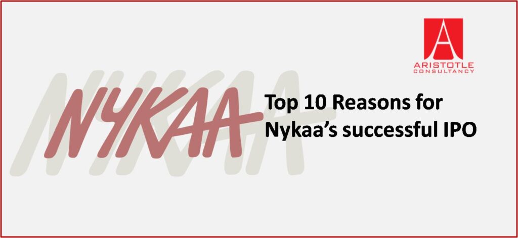 Top 10 Reasons for Nykaa’s successful IPO