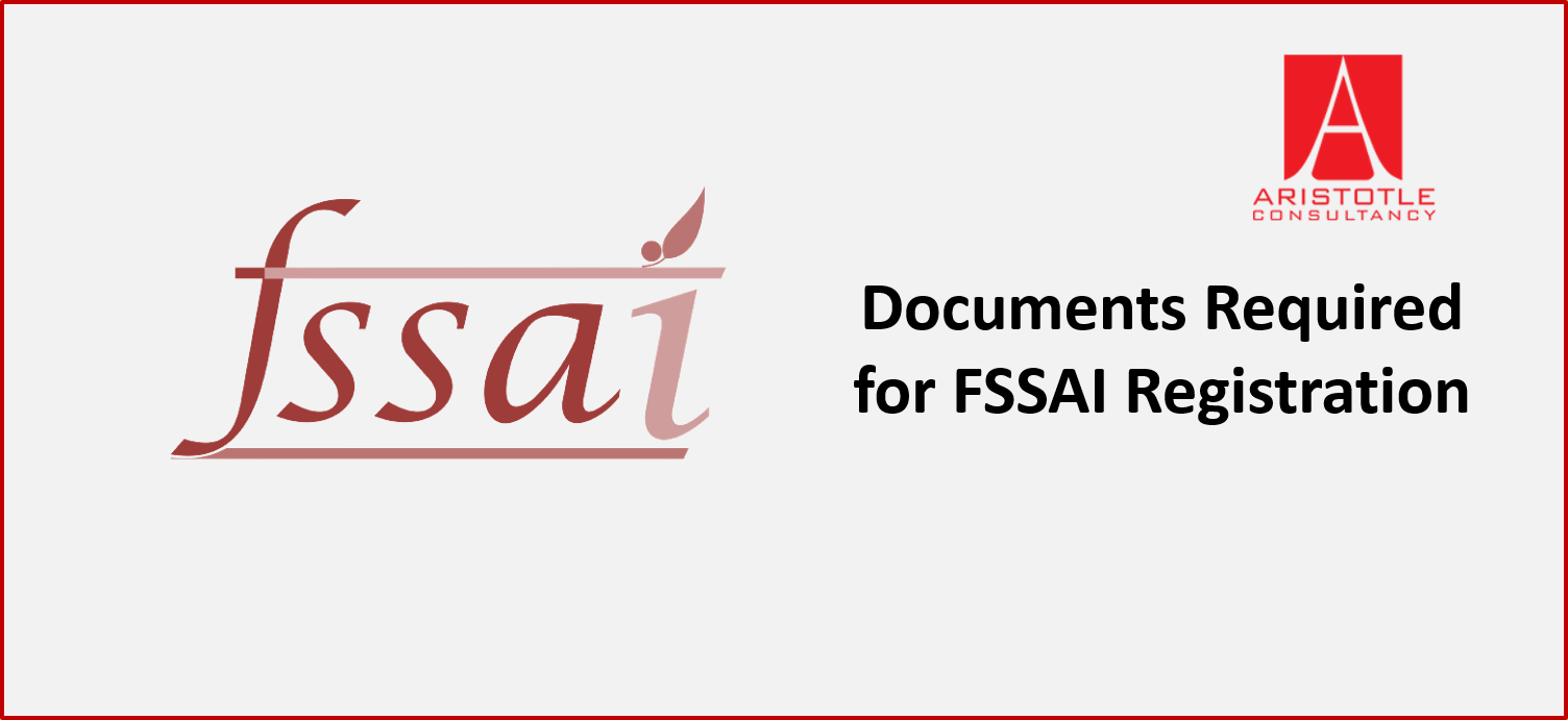 Documents Required for FSSAI Registration