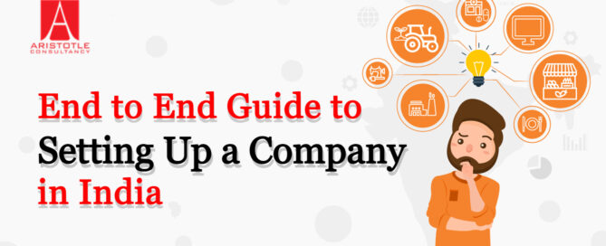 End to End Guide to Setting Up a Company in India