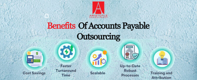 Benefits of Accounts Payable Outsourcing