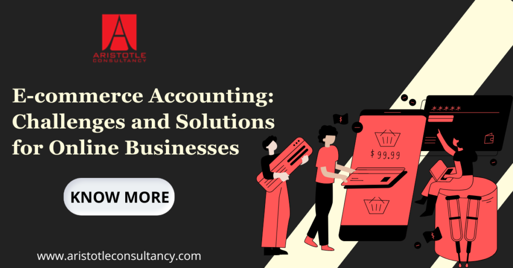 E-commerce Accounting: Challenges and Solutions for Online Businesses