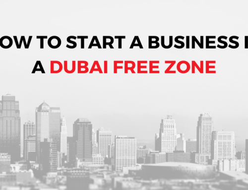 How to Start a Business in a Dubai Free Zone